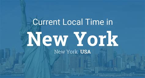 Current Local Time in New York, New York, USA.